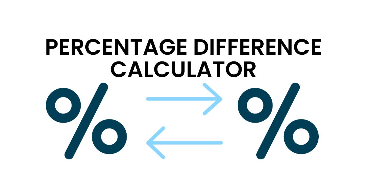 Percentage Difference Calculator Calculatorway